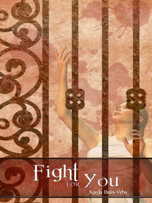 cover image of Fight For You